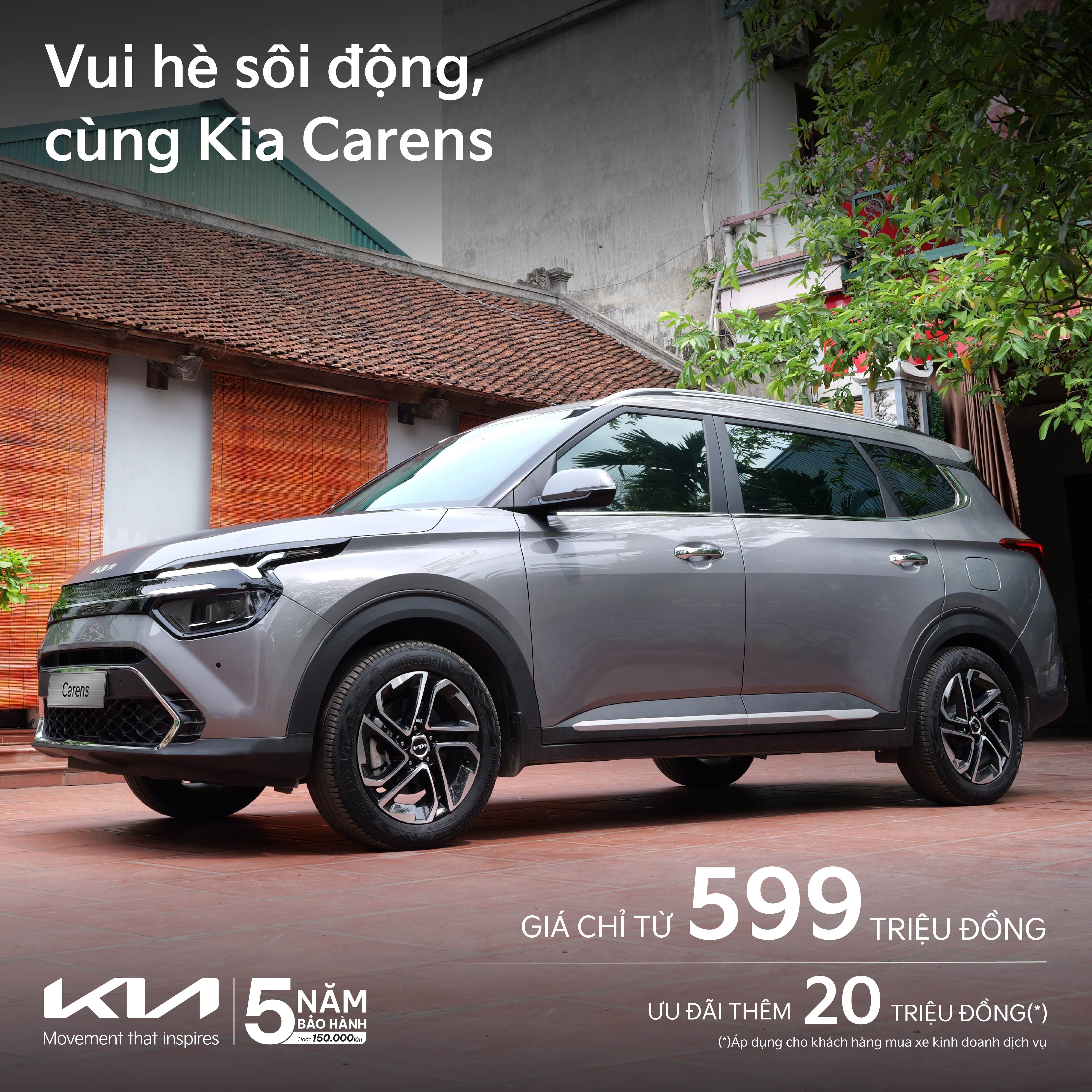 CHÀO HÈ SÔI ĐỘNG – RINH NGAY KIA CARENS VỚI ƯU ĐÃI ĐẶC BIỆT LÊN ĐẾN 20 TRIỆU ĐỒNG TẠI TÂN SƠN NHẤT